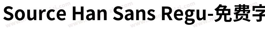 Source Han Sans Regu字体转换